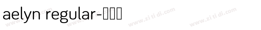 aelyn regular字体转换